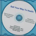 Salt your Way to Health

$29.05

by Brownstein
Adrenal Disorders, Blood Pressure, Cholesterol Levels, Fatique, Headaches, Thyroid Disorders.
By adding the right kind of salt to your diet improve your overall health.
difference between unrefined & refined, fallacy of low-salt diets, mineral content  